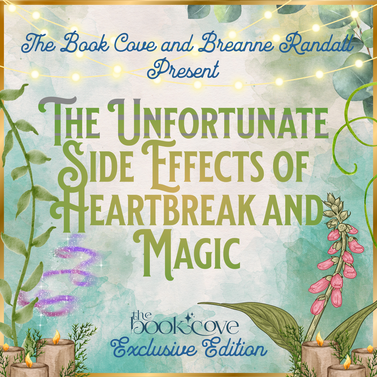 The Unfortunate Side Effects Of Heartbreak And Magic (Overstock)